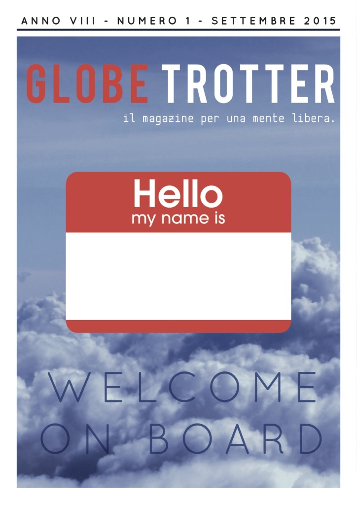 GLOBE TROTTER – EDIZIONE SETTEMBRE 2015