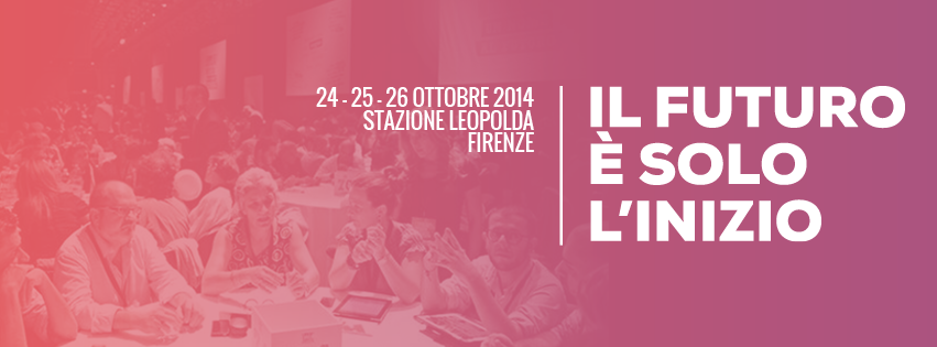 LEOPOLDA 5, IL FUTURO È DAVVERO SOLO L’INIZIO