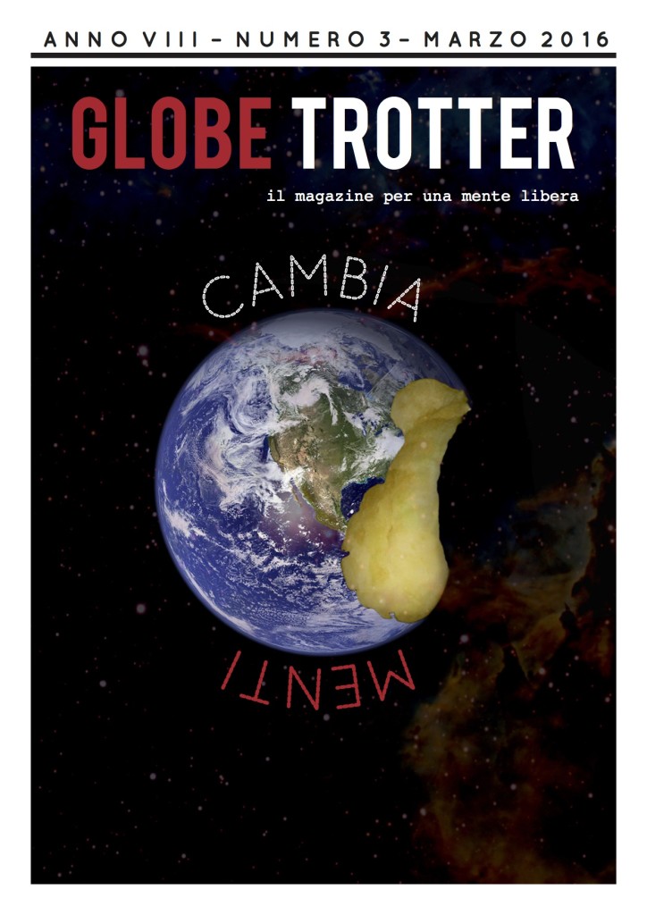 GLOBE TROTTER – EDIZIONE MARZO 2016