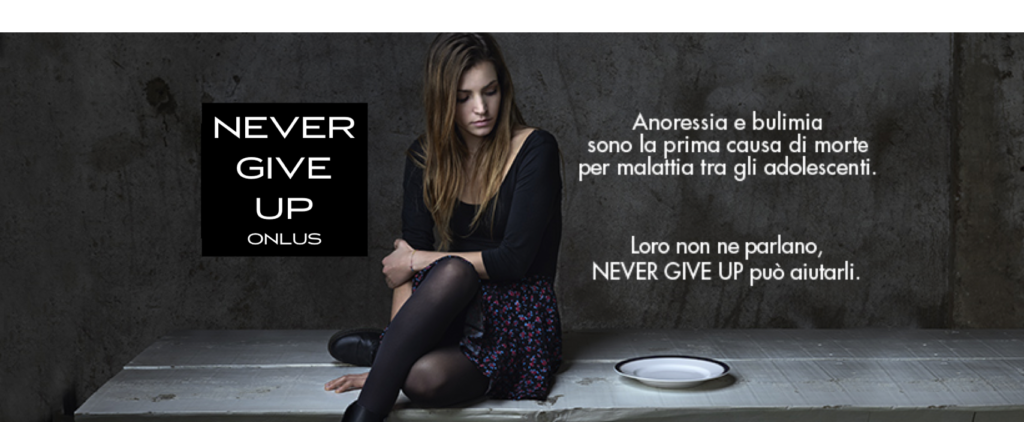 Intervista a Never Give Up onlus – una missione di sensibilizzazione ai disturbi alimentari e nutrizionali